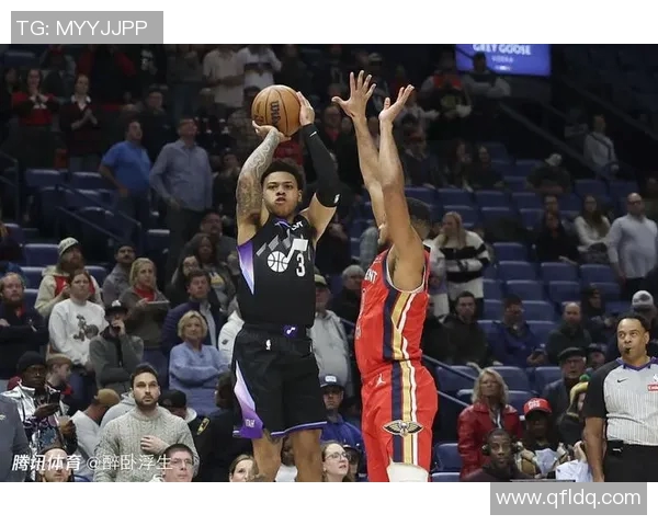 2019年鹈鹕与爵士精彩对决分析及战术解析